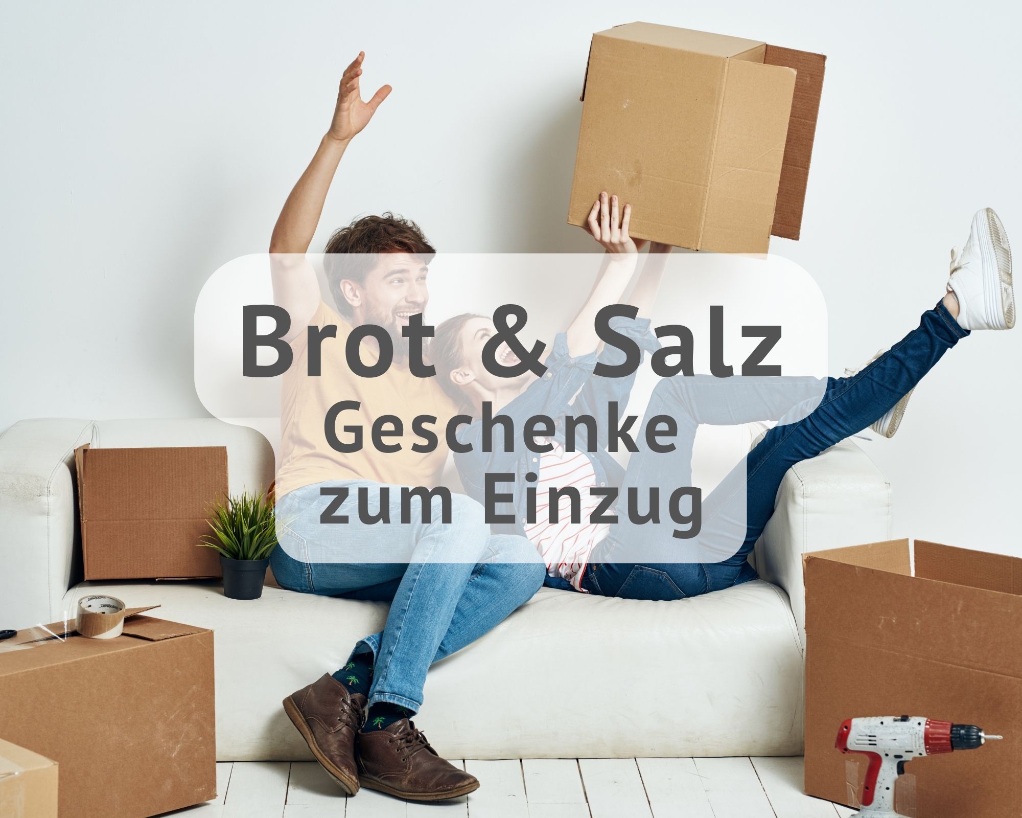 Geschenk um Einzug